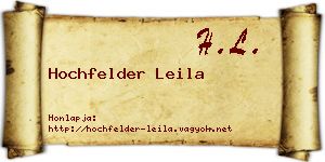 Hochfelder Leila névjegykártya